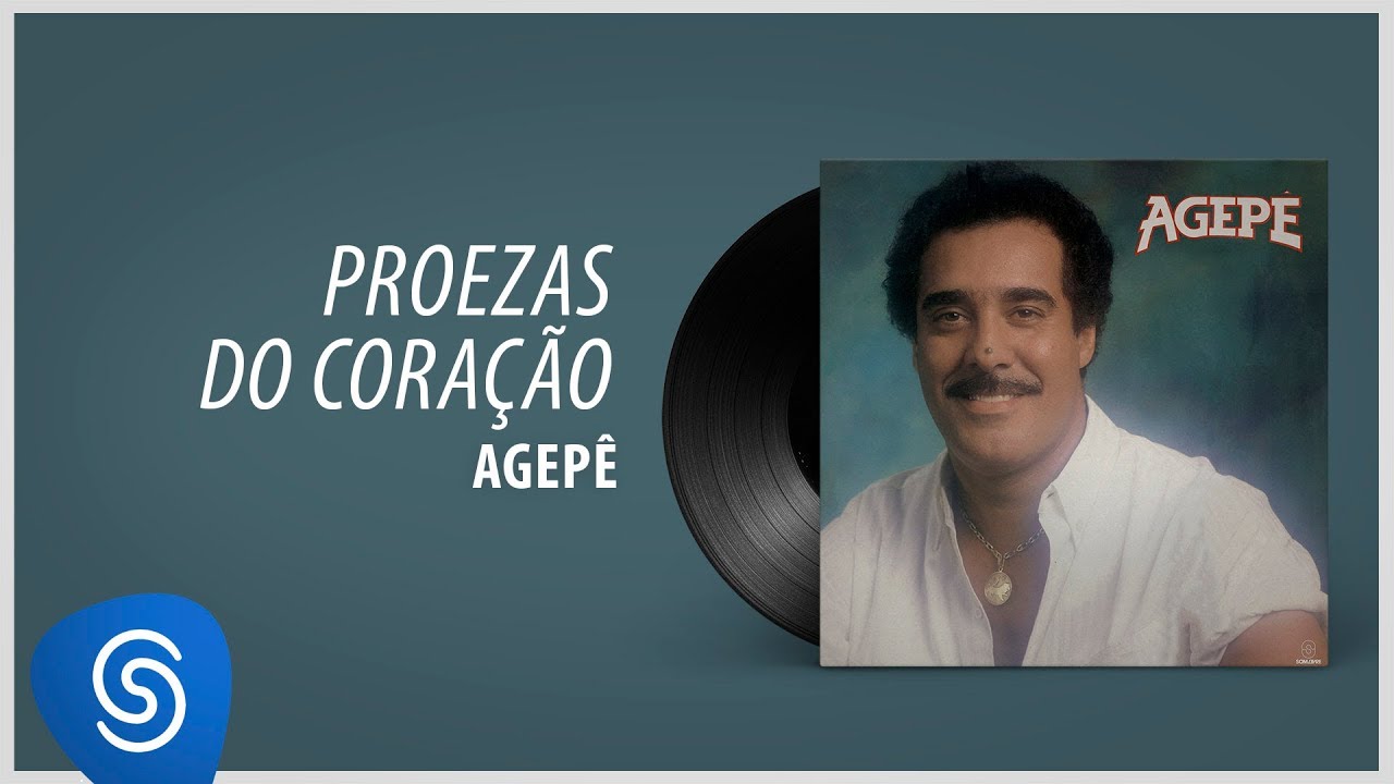 Agepê - Proezas do Coração (Álbum 
