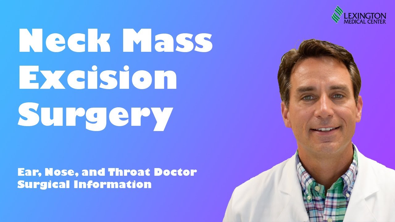 Neck Mass Excision Surgery