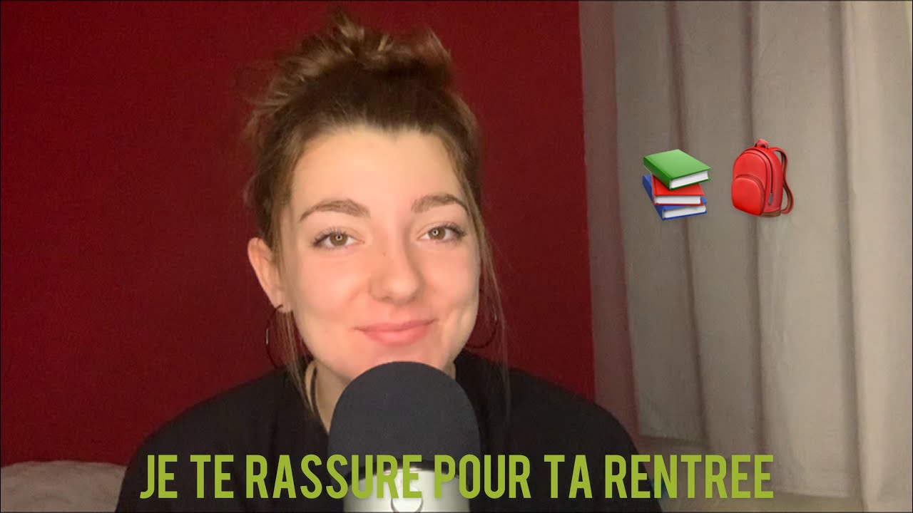 ASMR | RENTRÉE SCOLAIRE: Laisse moi te rassurer pour évacuer ton stress 📚📝🎒