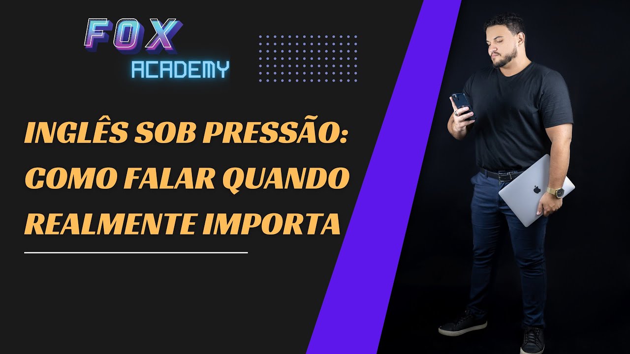 WEBINAR - Inglês Sob Pressão: Como Falar Quando Realmente Importa