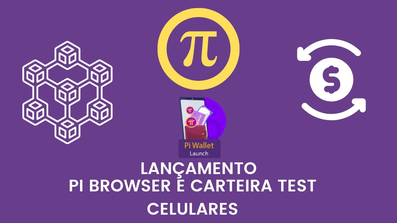 PI NETWORK BRASIL - LAN&Ccedil;AMENTO PI BROWSER E CARTEIRA PI TEST PARA CELULAR  - CRIPTOMOEDAS 2021