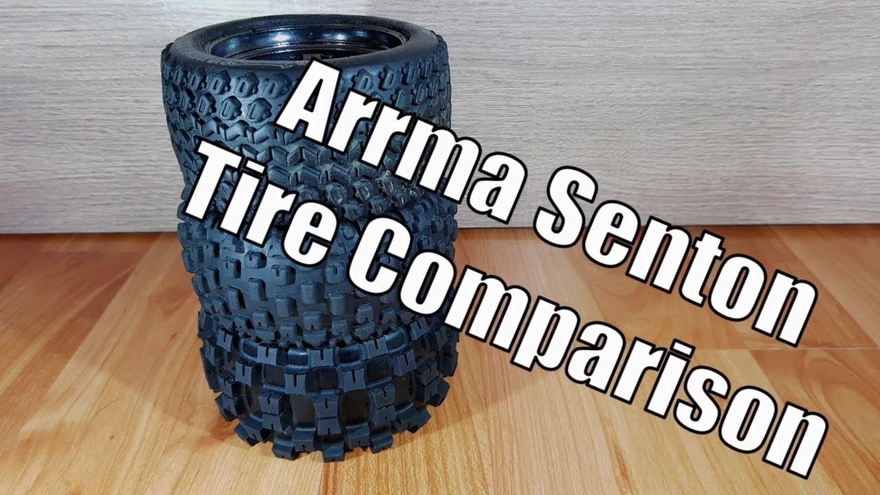 Arrma Senton tire comparison (14mm Hex)