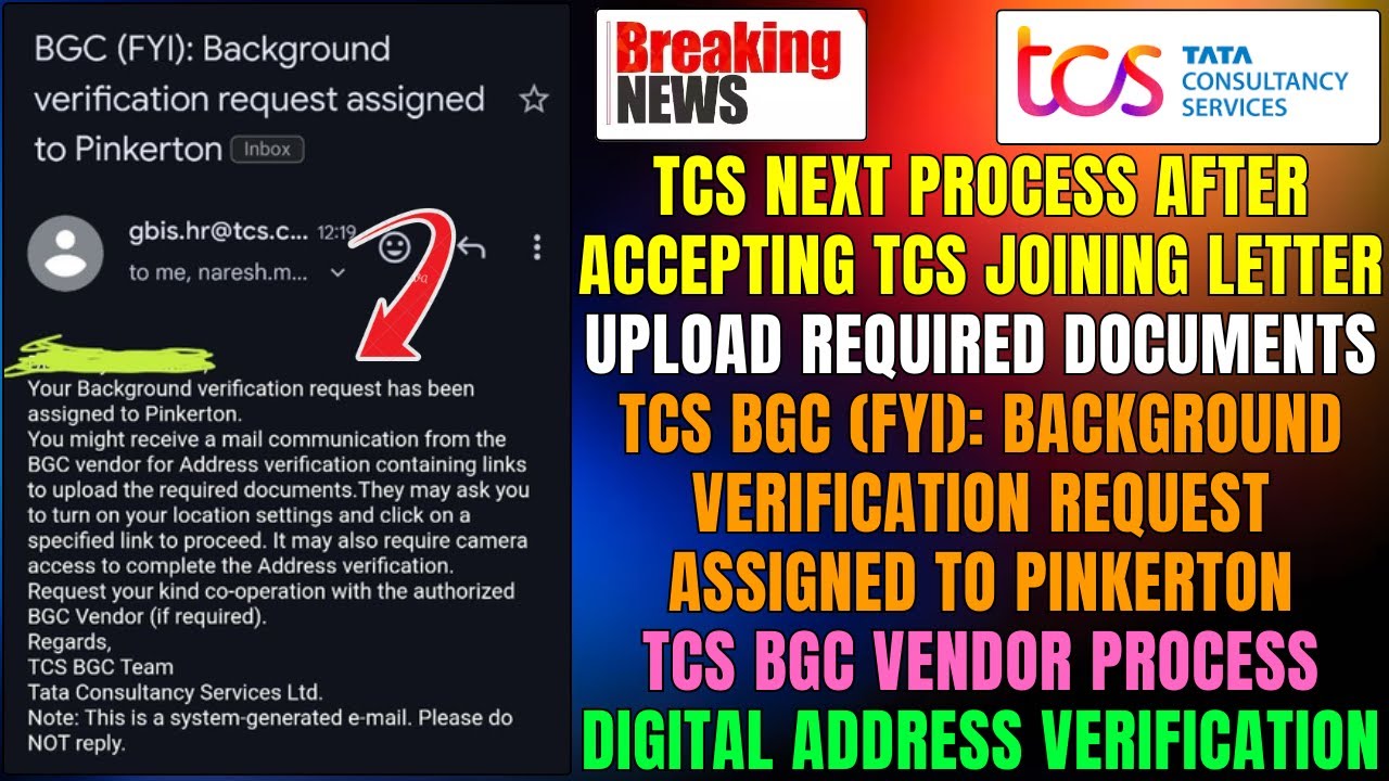 🔥TCS BGC (FYI): BACKGROUND VERIFICATION REQUEST ASSIGNED TO PINKERTON | DIGITAL ADDRESS VERIFICATION