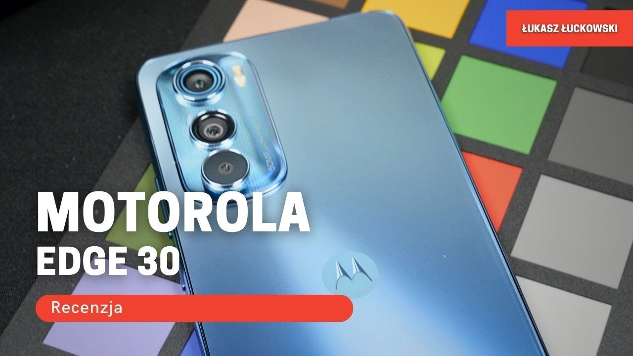 MOTOROLA EDGE 30 Recenzja