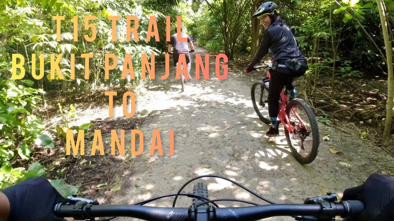 T15 Trail - Bukit Panjang To Mandai