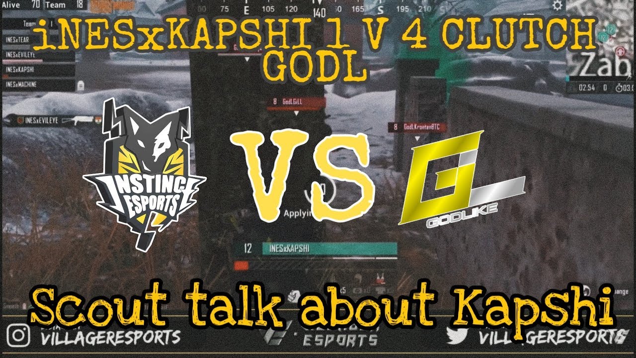 INESxKAPSHI 1V4 CLUTCH | SCOUT TALK ABOUT KAPSHI [ INESVS GODL ]