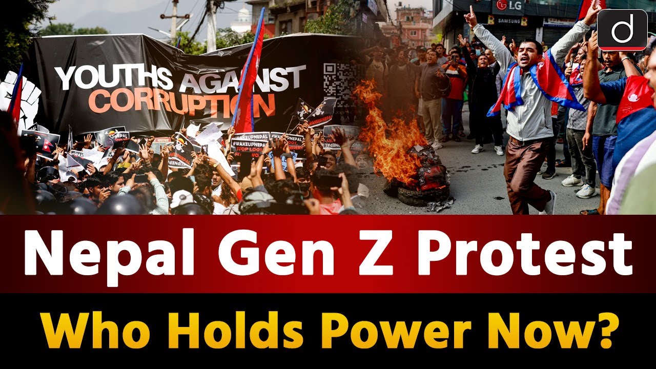 Nepal's Political Crisis | Youth Unrest | Nepal Protests | Around The World | Drishti IAS English