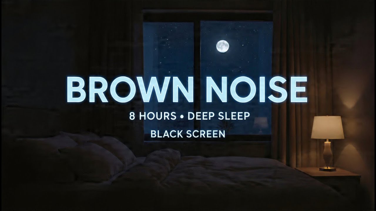 8 Hour Brown Noise for Deep Sleep (Black Screen)