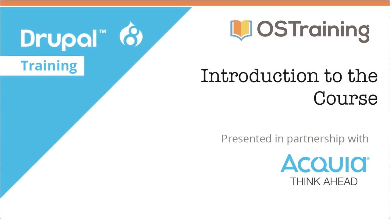 Drupal 8 Beginner, Lesson 1: Introduction