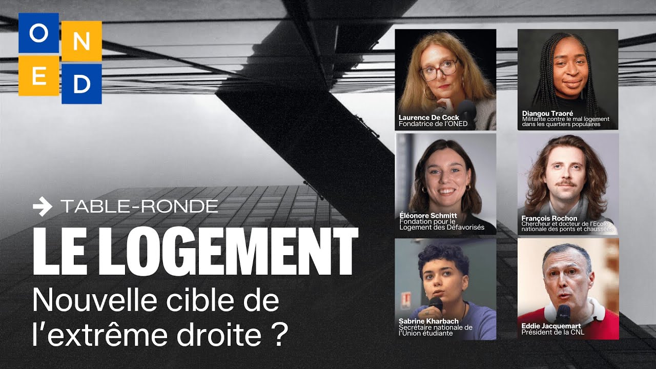 Le logement : nouvelle cible de l'extrême droite ? | Table ronde de l'ONED