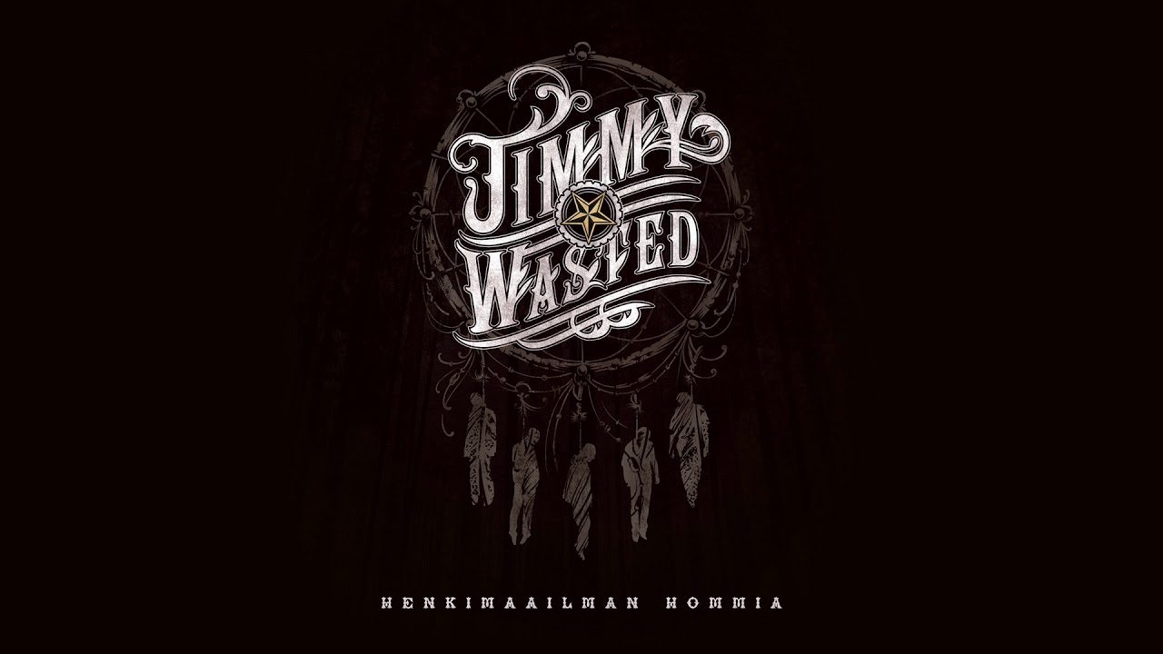 Jimmy Wasted - Takaraivoni Takana