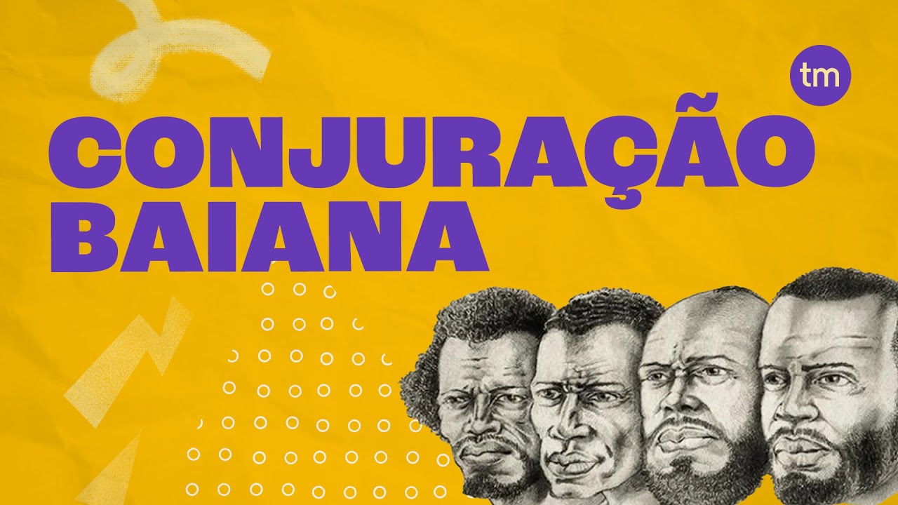 Conjuração Baiana (Principais FATOS)