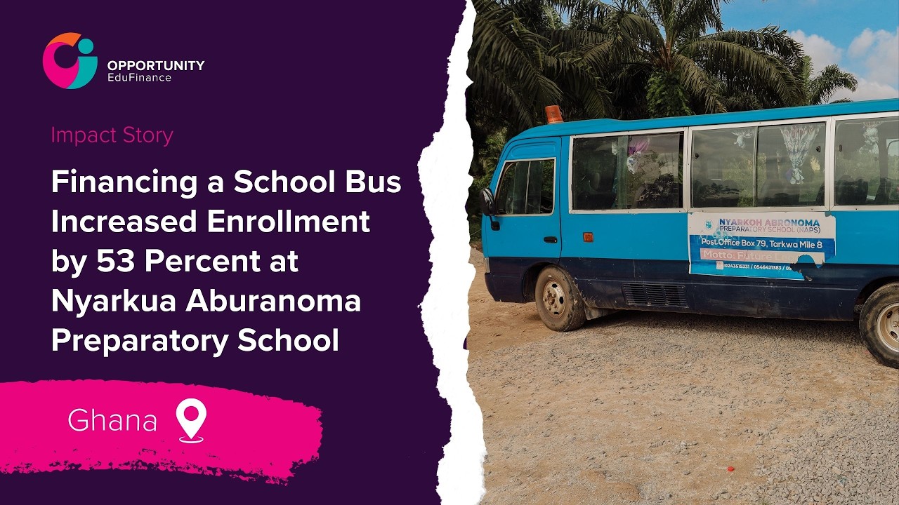 Financing a School Bus Increased Enrollment by 53% at Nyarkua Aburanoma Preparatory School - Ghana