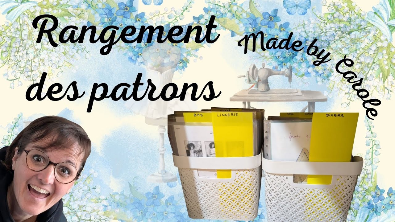 Organisation et rangement des patrons