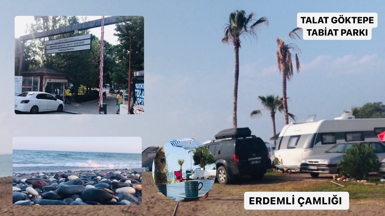 MERSİN’DE KARAVAN KAMPI ERDEMLİ ÇAMLIĞI #TALAT GÖKTEPE TABİAT PARKI#mersin #erdemli