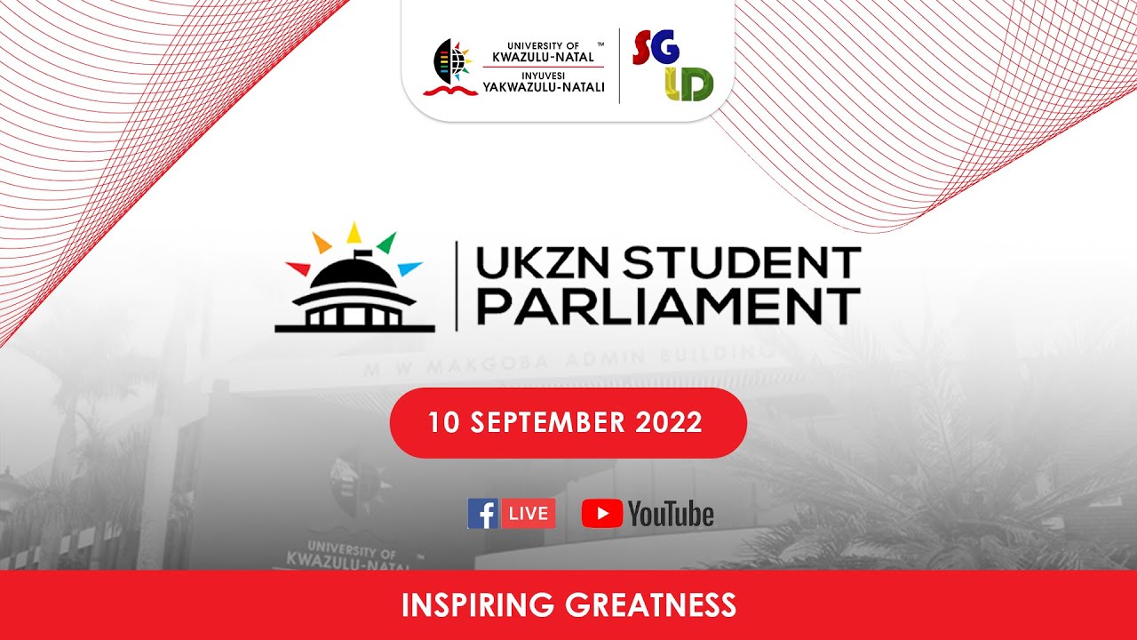 UKZN STUDENT PARLIAMENT - 10 SEPTEMBER 2022