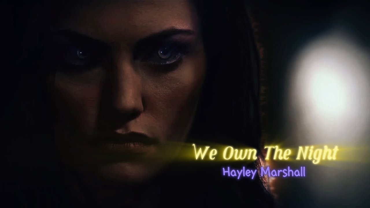 Hayley Marshall - We Own The Night