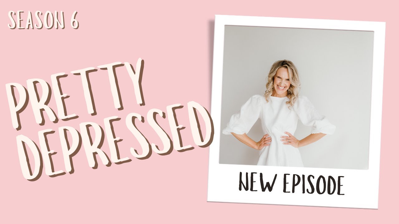 Pretty Depressed: Season 6 Episode 6 with Niki