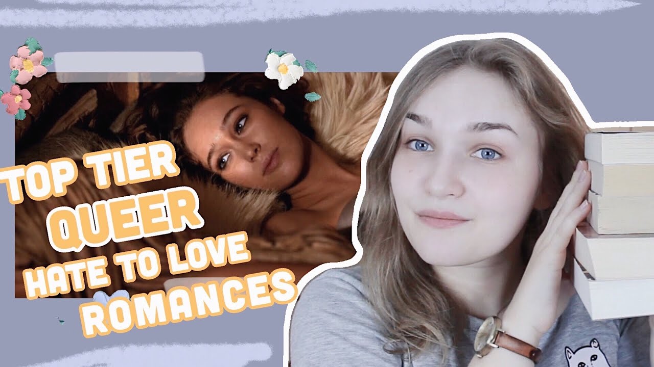Queer Hate to Love Romances in Books ❤️‍🔥📚
