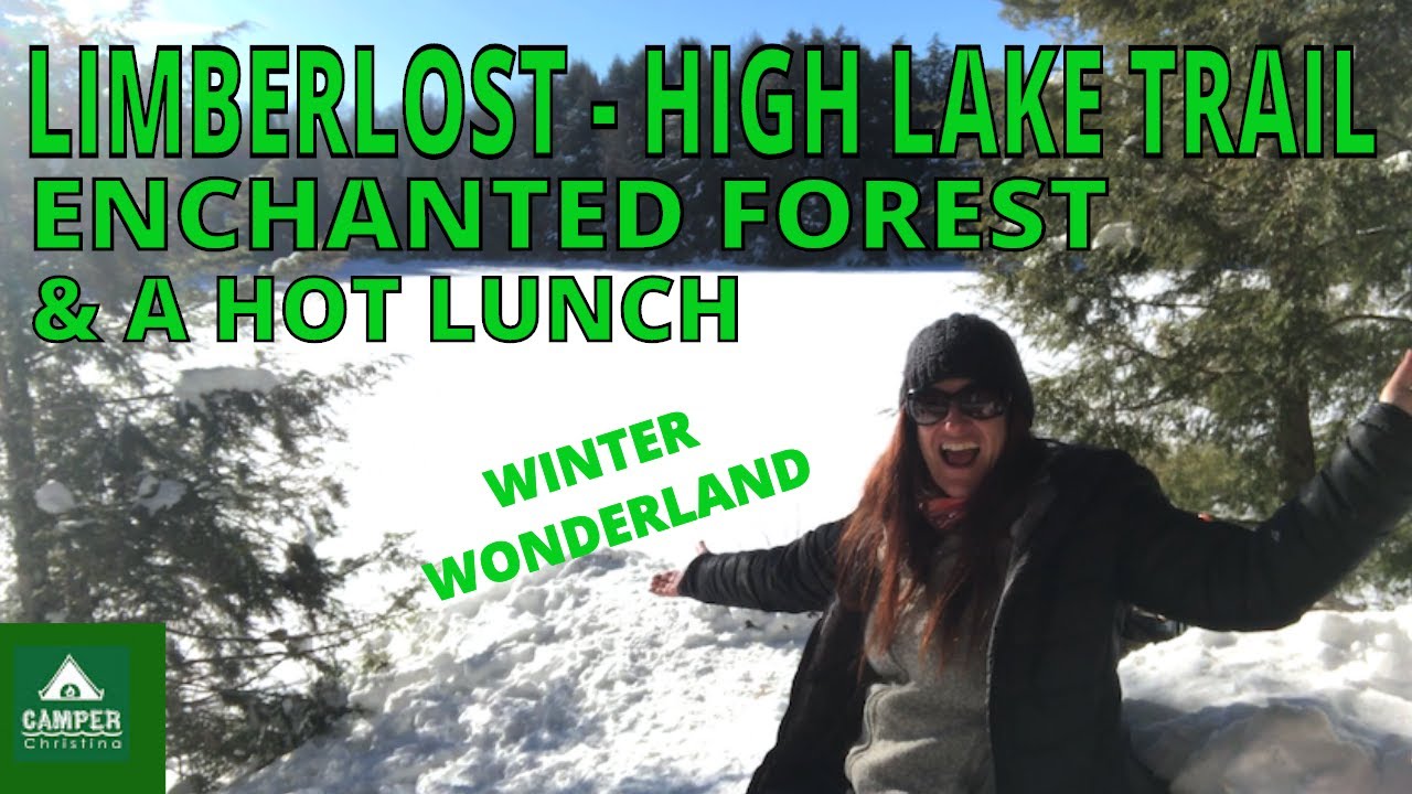 LIMBERLOST High Lake Trail - Enchanted Forest with a Hot Lunch - Hiking ALONE in the Winter