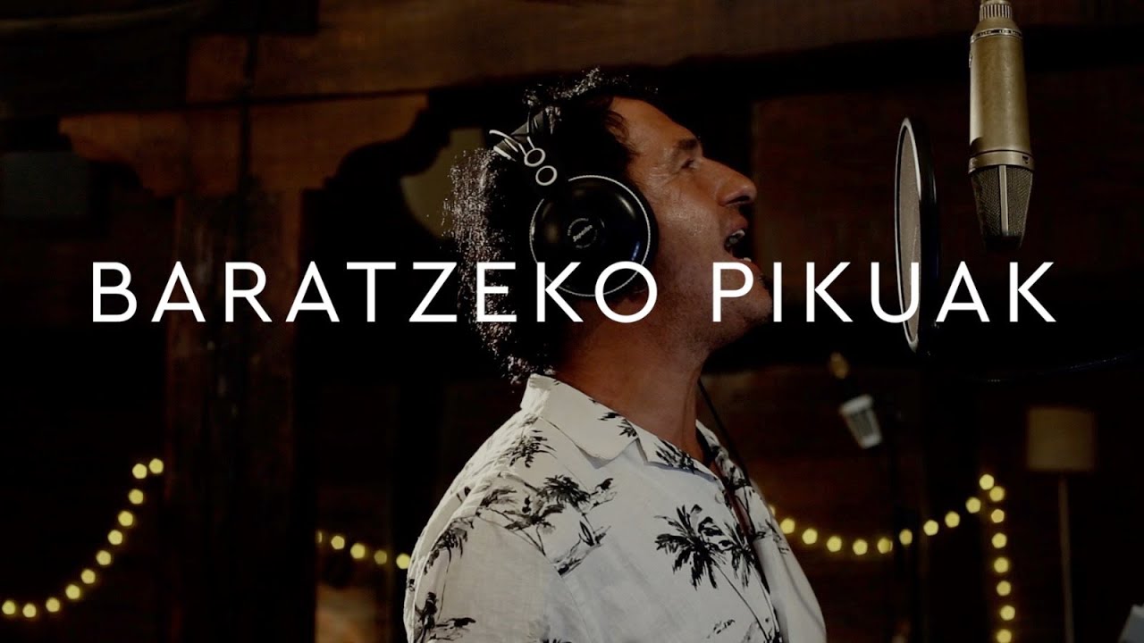 BARATZEKO PIKUAK (feat. ASIER GOZATEGI)
