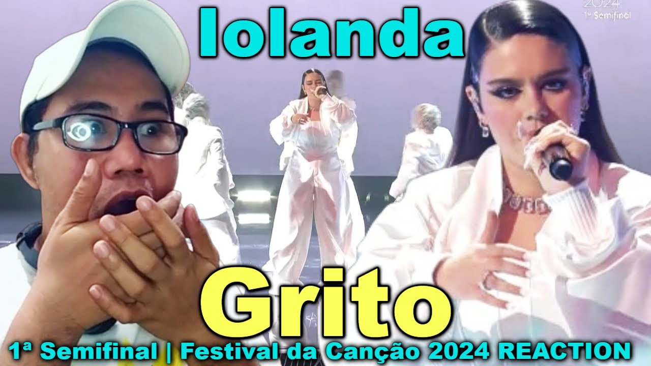 Iolanda – Grito | 1ª Semifinal | Festival da Canção 2024 REACTION