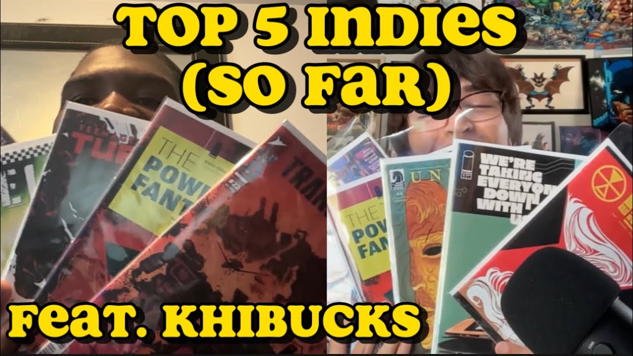 TOP 5 INDIE COMICS 2025 (So Far) feat. Khibucks