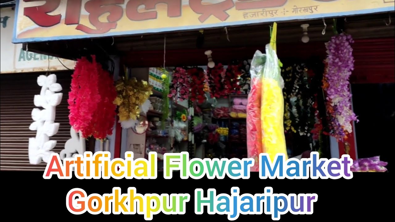 Artificial Flower Market Uttar Pradesh Gorakhpur Hajaripur  Wedding Decoration Contact No.7905000120