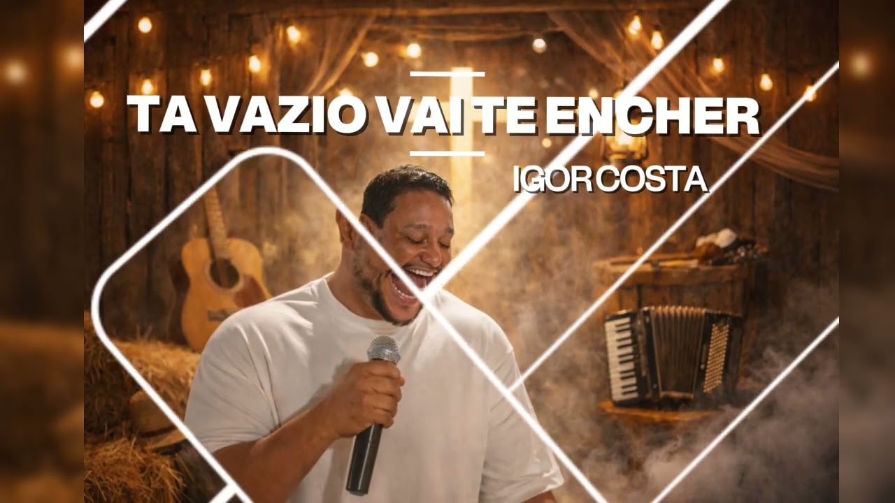 IGOR COSTA - TA VAZIO VAI TE ENCHER / FORR&Oacute; GOSPEL 2026