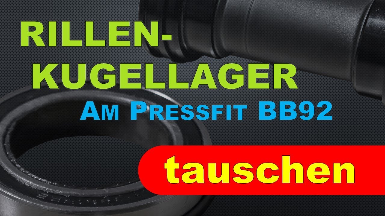 Kugellager am Tretlager wechseln - Pressfit SYUN-LP BB92 mit Aluminium Lagerschalen - DIY