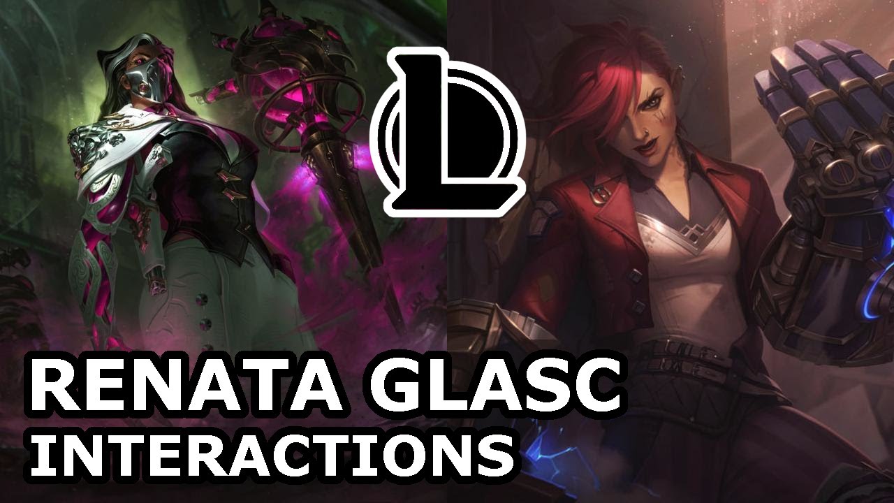 Renata Glasc Interactions with Other Champions | Voice Lines | League of Legends Quotes