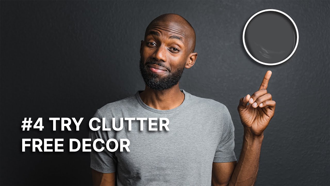 Easy Tricks To Make Your Home Feel Simple