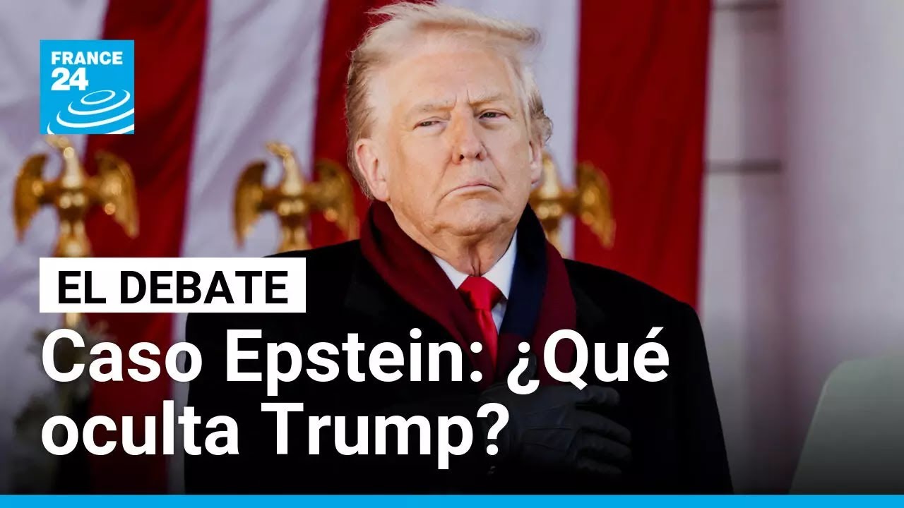 Caso Epstein: ¿por qué Trump abre la puerta a la desclasificación total? • FRANCE 24 Español