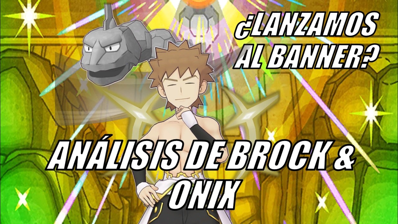 EL MEJOR ROCA FÍSICO DEL JUEGO 🪨: ANÁLISIS DE BROCK & ONIX - POKEMON MASTERS EX