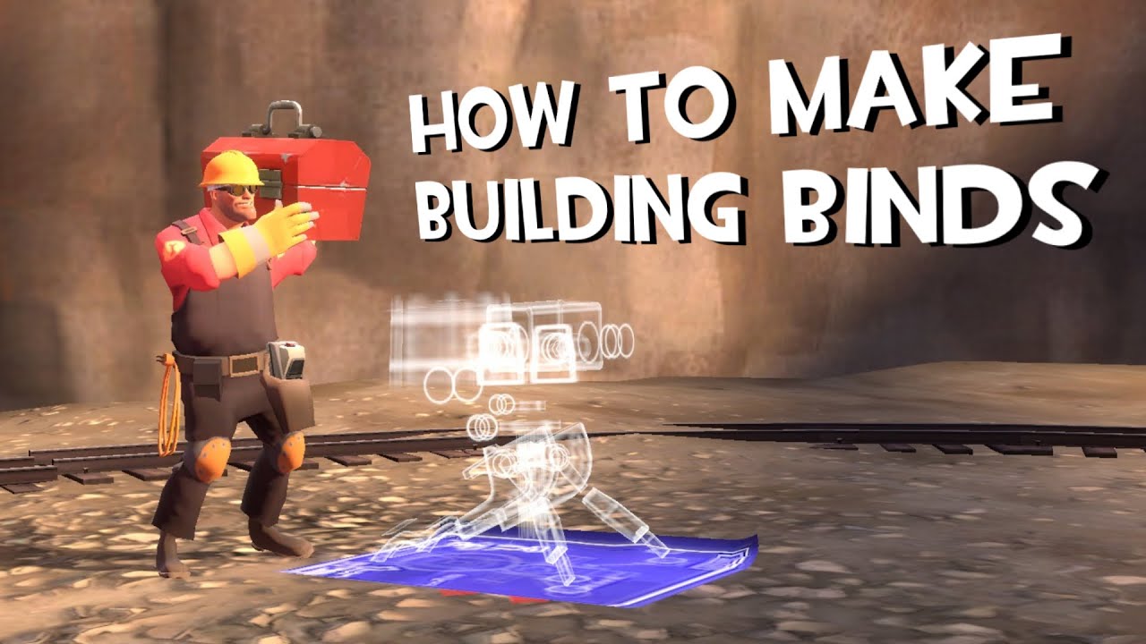 How to Make Building Binds in TF2