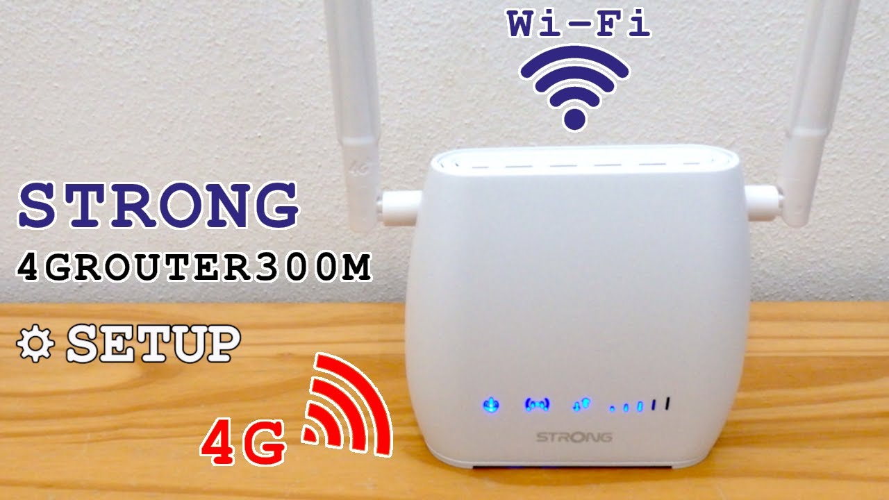 Strong 4ROUTER300M 4G Router Wi-Fi • Unboxing, installation, configuration and test