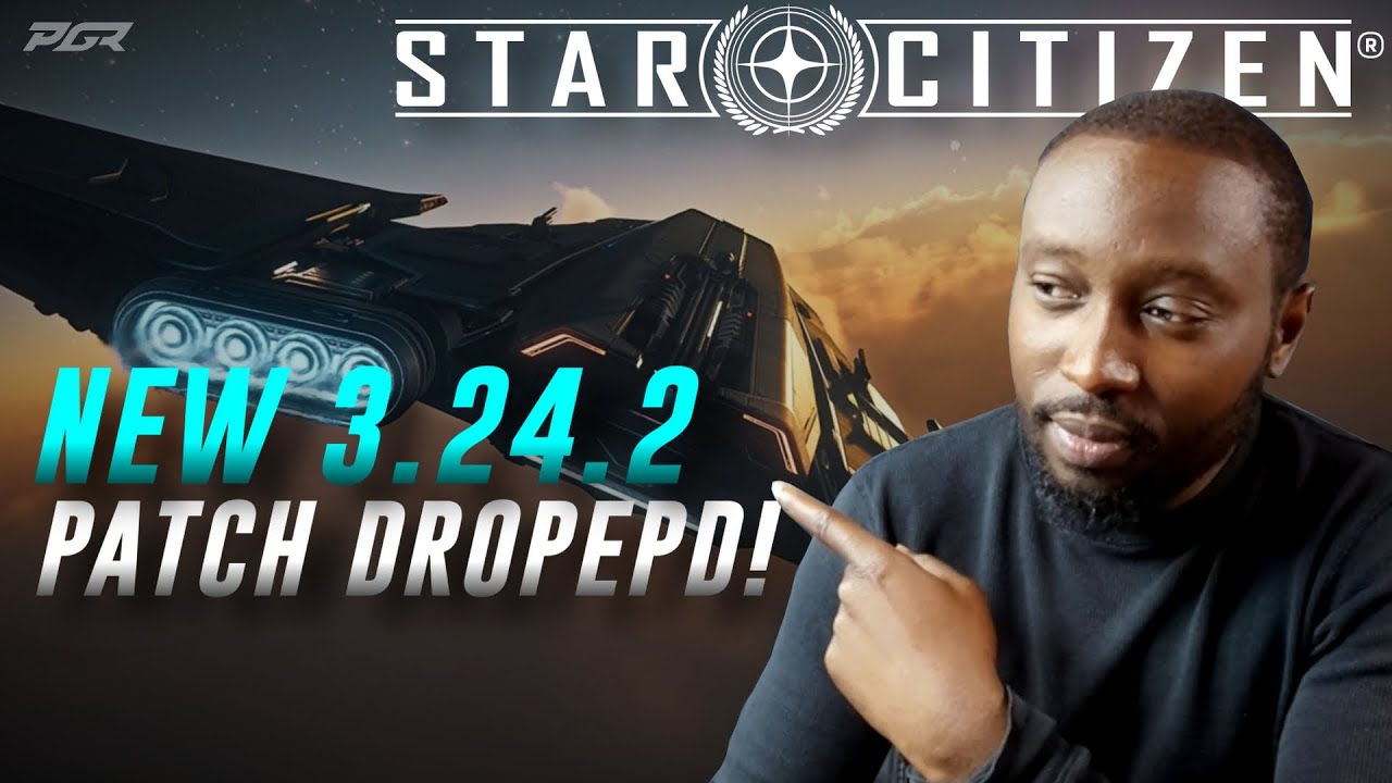 New Star Citizen 3.24.2 Evo Patch Just Dropped!  - What's In It?