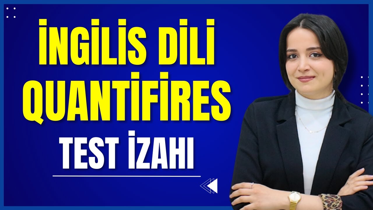 ✅️❗️👉Quantifiers Test izahı İngilis dili Kəminə müəllimə #dim #buraxılış #ingilisdili #quantifiers