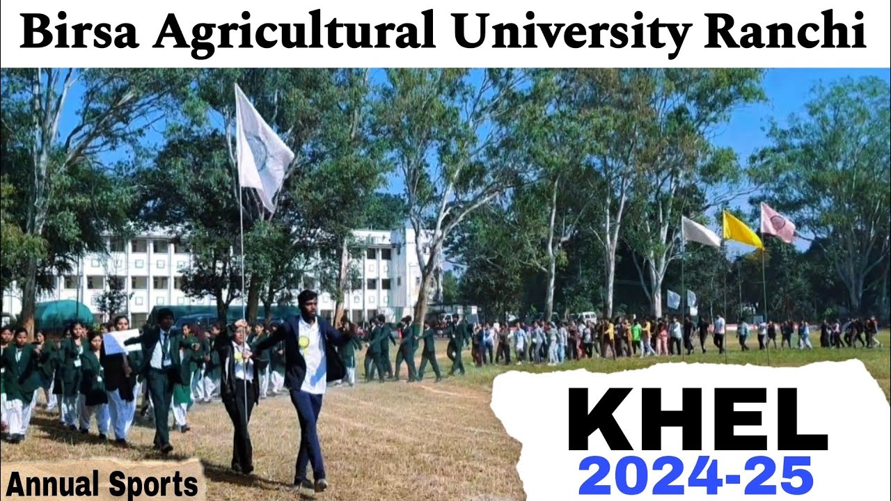 Khel 2024-25 |EP01|Birsa Agricultural University Ranchi |#sports