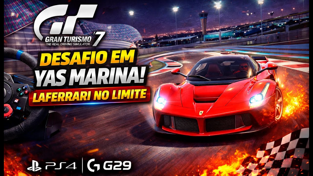 Desafio em Yas Marina! 🔥🏁 LaFerrari no Limite | GT7 Logitech G29 PS4