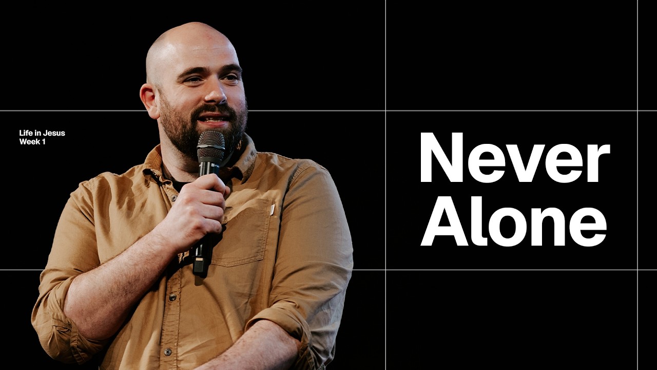 Never Alone — Pete Norris | Gas Street Church