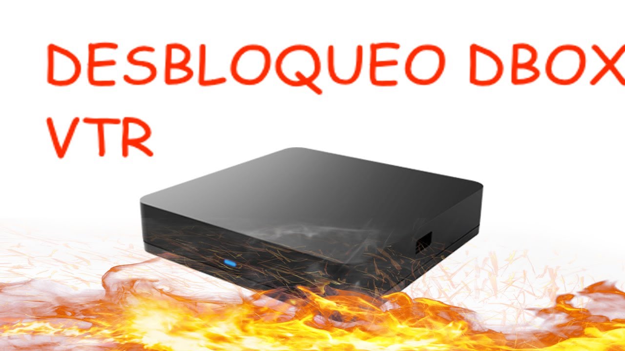 Como desbloquear dbox VTR (sin ADB, sin botón de recovery)