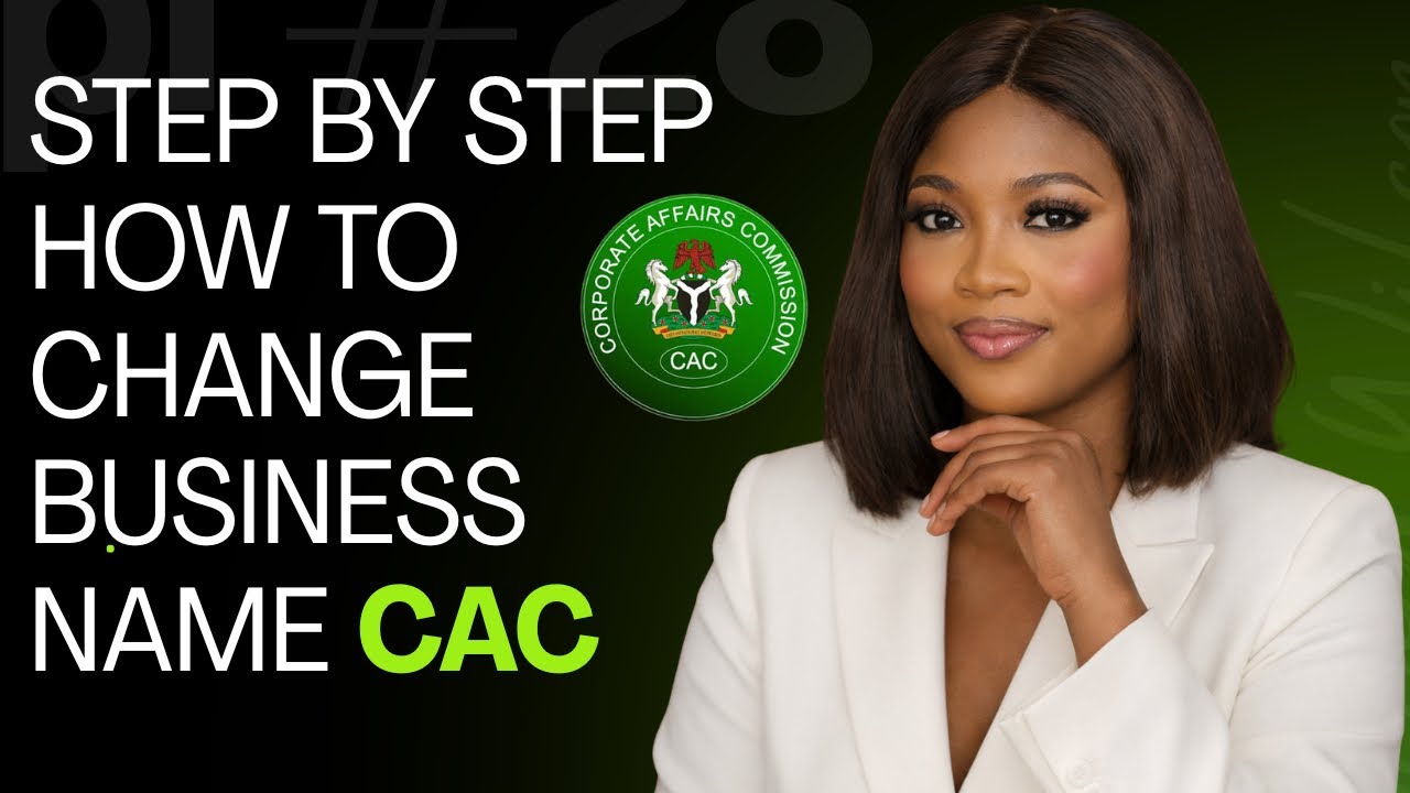 STEP BY STEP TUTORIAL ON HOW TO CHANGE YOUR BUSINESS NAME UNDER CAC - PART 1