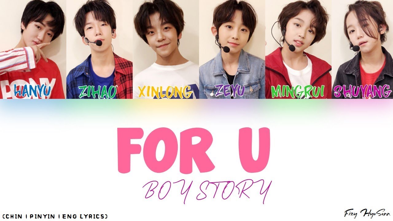 BOY STORY - For U [Color Coded Chinese|Pinyin|Eng Lyrics] 歌词