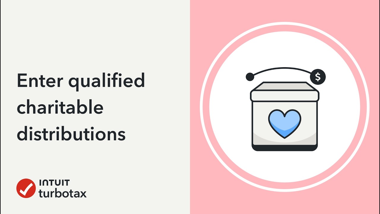 How to enter Qualified Charitable Distributions - TurboTax Community - Tax Expert Tutorial