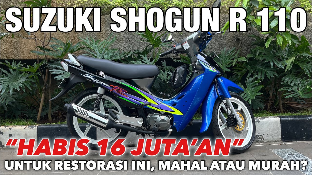 KEMAHALAN ATAU TIDAK? - REVIEW HASIL RESTORASI SUZUKI SHOGUN R 110