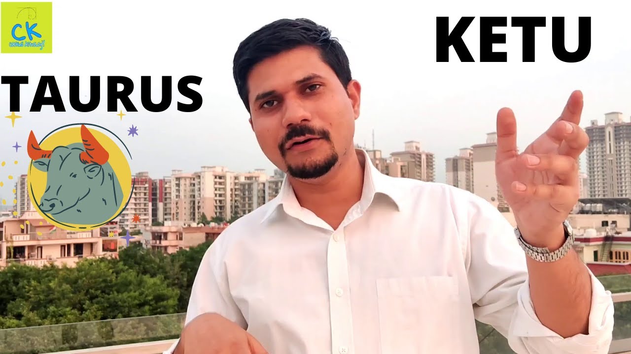 Ketu in Taurus - GREED - Vedic Astrology