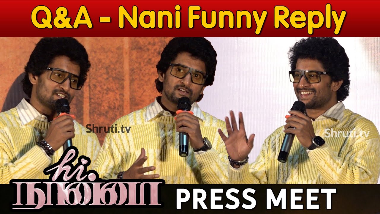 Nani speech at Hi Nanna Press Meet