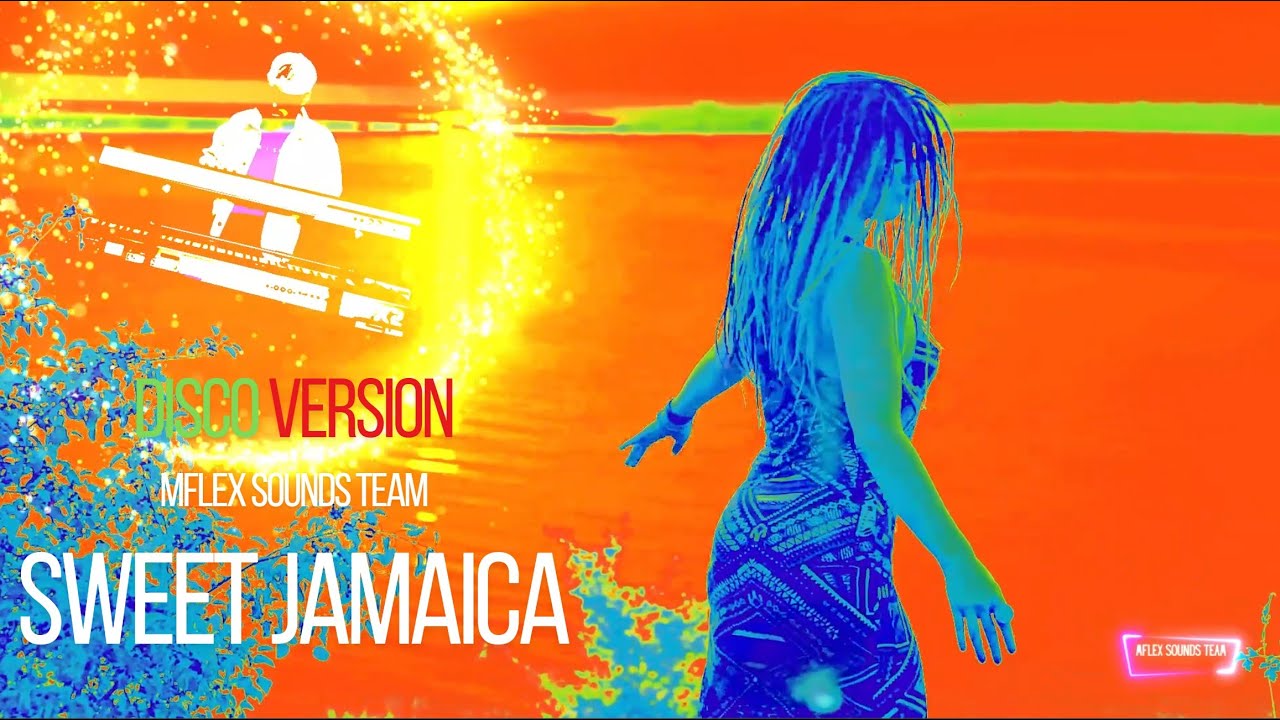 Mflex Sounds Team  - Sweet Jamaica /Disco Version/ 2025