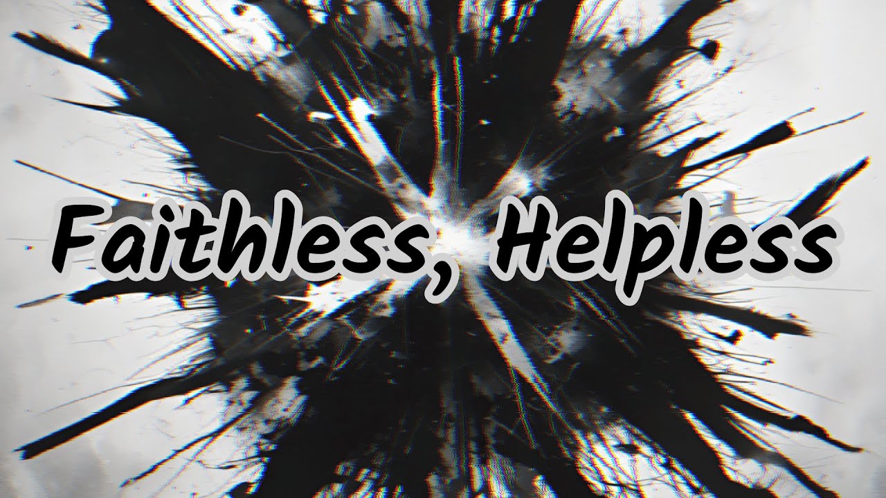 Trace Parks Music - Faithless, Helpless